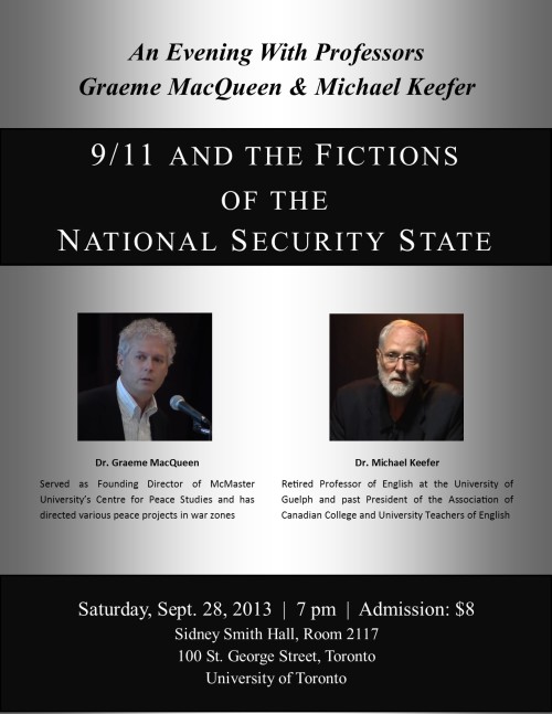 9-11 National Security State - Presentation Saturday Sept 28 2013 at U Toronto